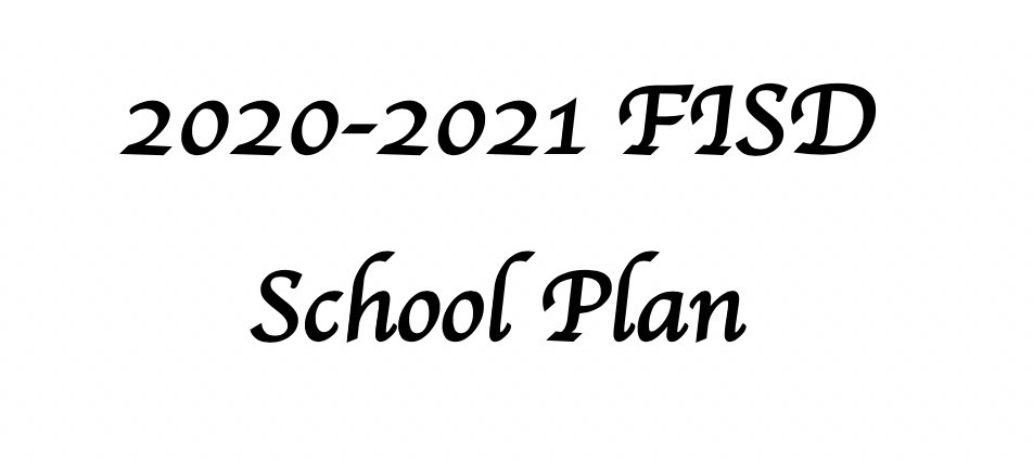 2020-2021 FCISD School Plan UPDATE